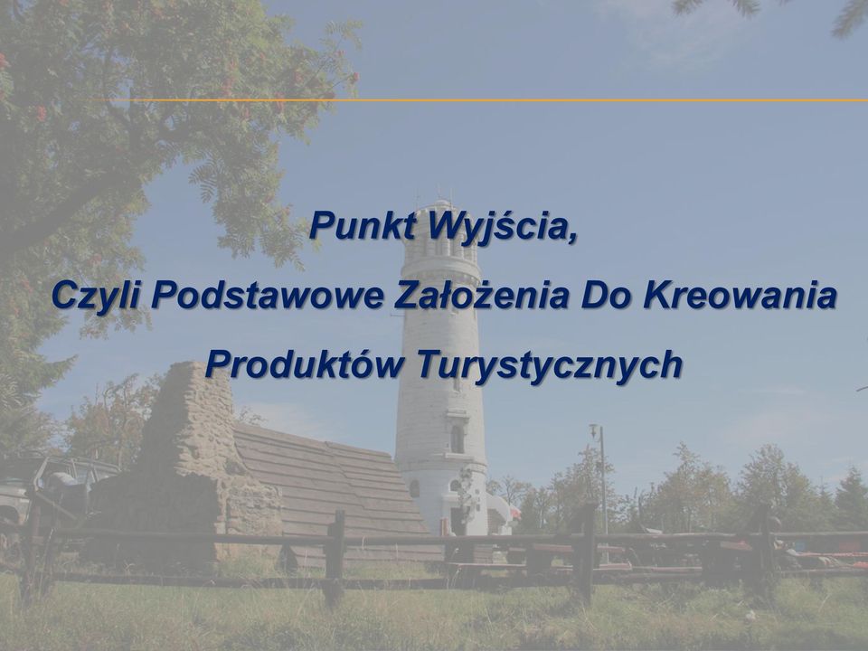 Założenia Do