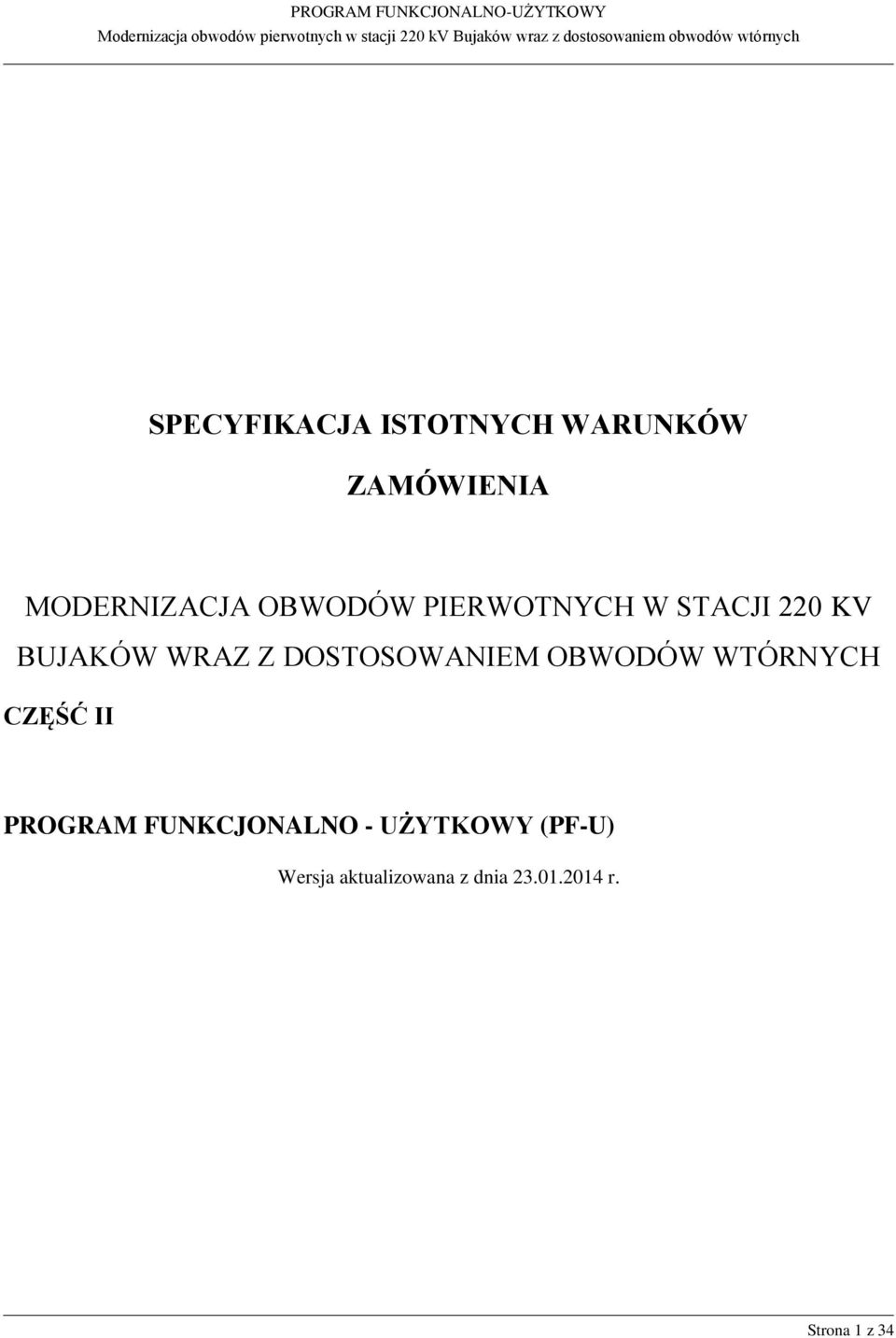 DOSTOSOWANIEM OBWODÓW WTÓRNYCH CZĘŚĆ II PROGRAM FUNKCJONALNO