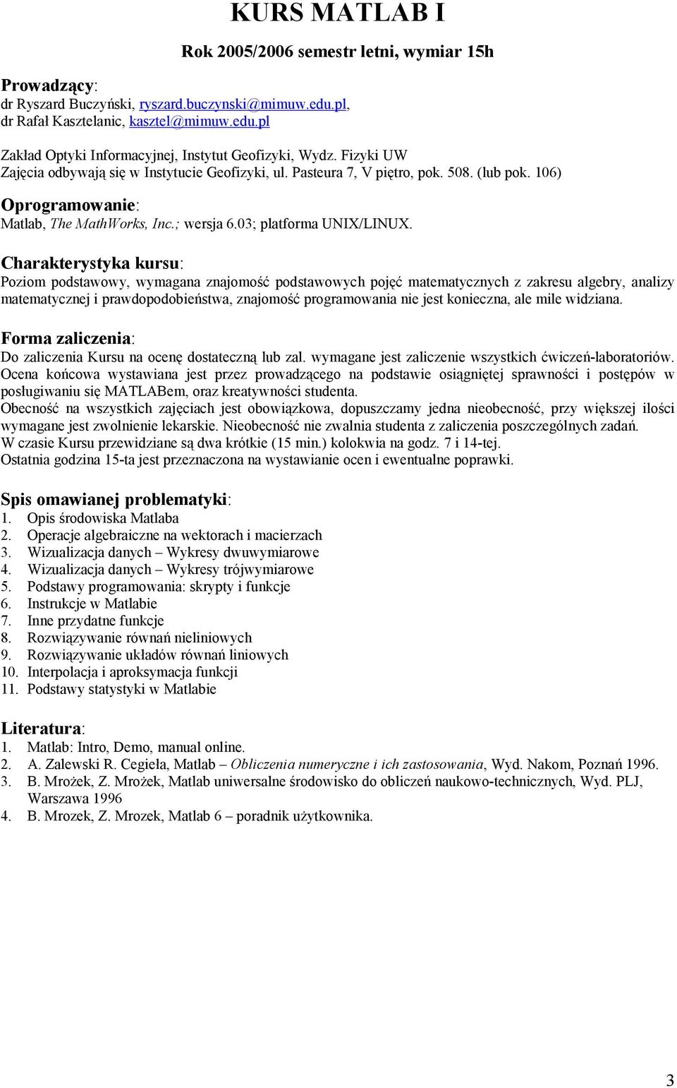 ; wersja 6.03; platforma UNIX/LINUX.