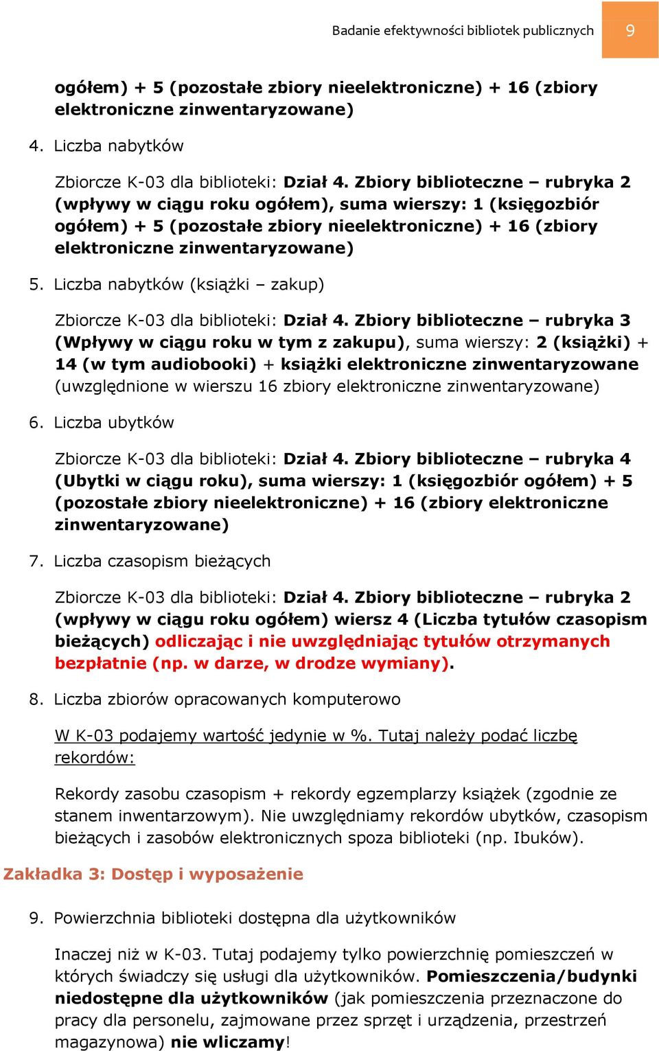 Liczba nabytków (książki zakup) Zbiorcze K-03 dla biblioteki: Dział 4.