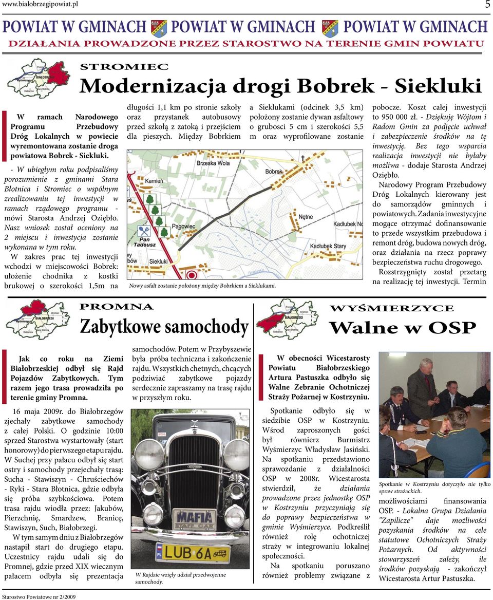 zostanie droga powiatowa Bobrek - Siekluki.