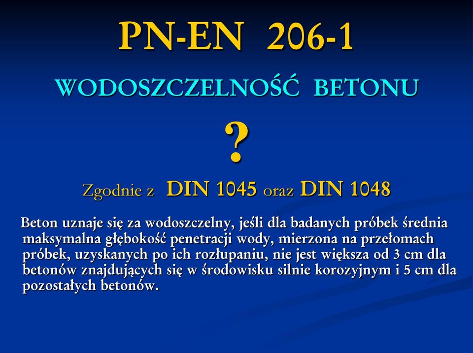 próbek średnia maksymalna głębokość penetracji wody, mierzona na przełomach próbek,