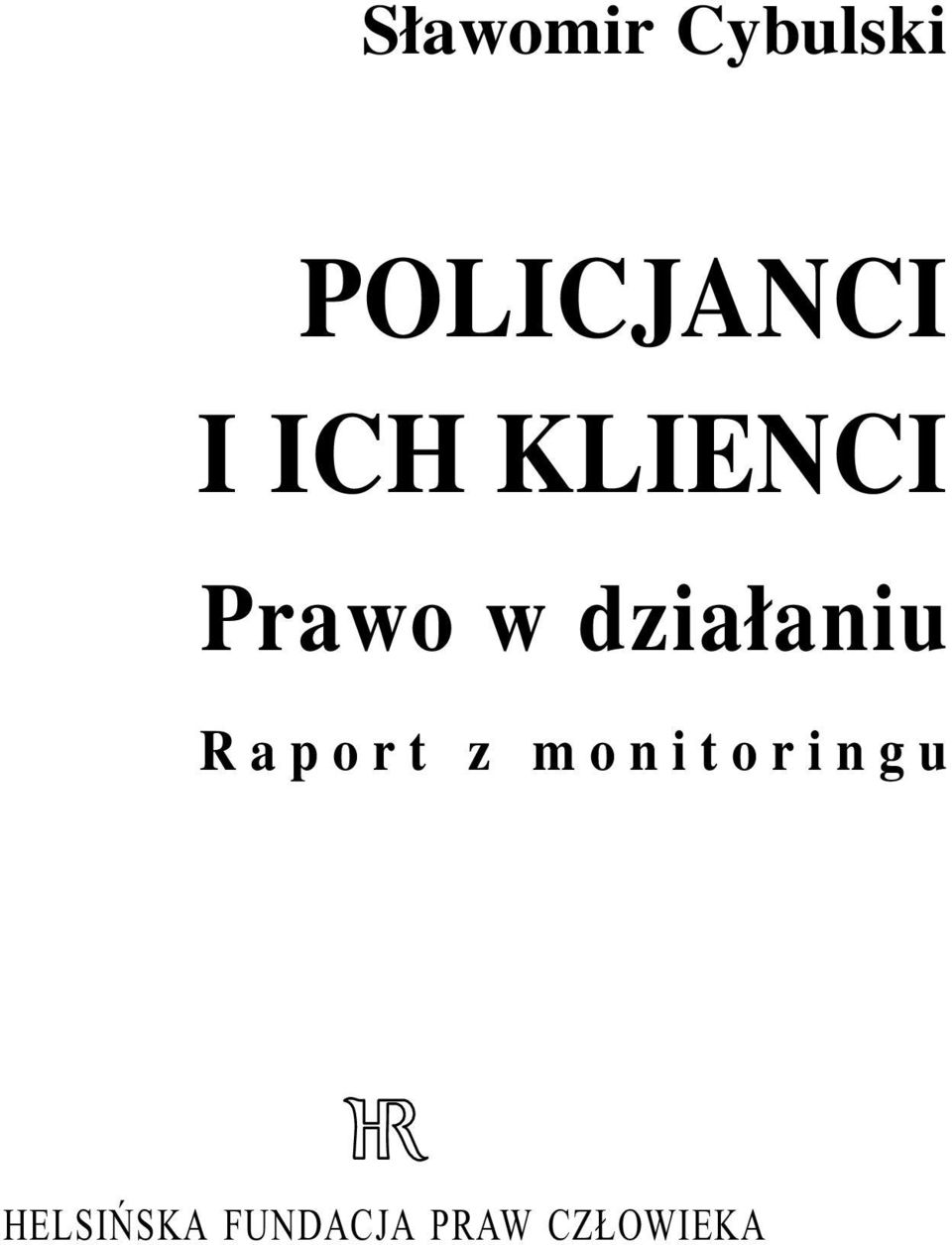 działaniu Raport z