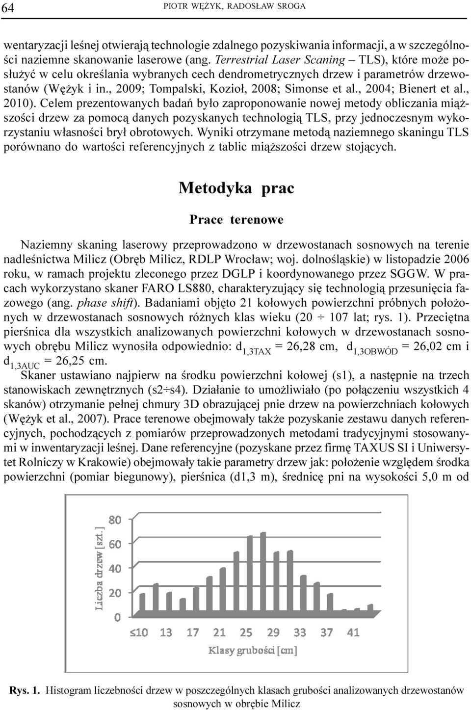 , 2004; Bienert et al., 2010).