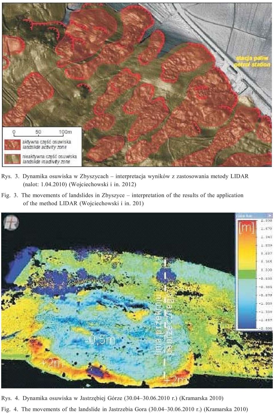 The movements of landslides in Zbyszyce interpretation of the results of the application of the method LIDAR