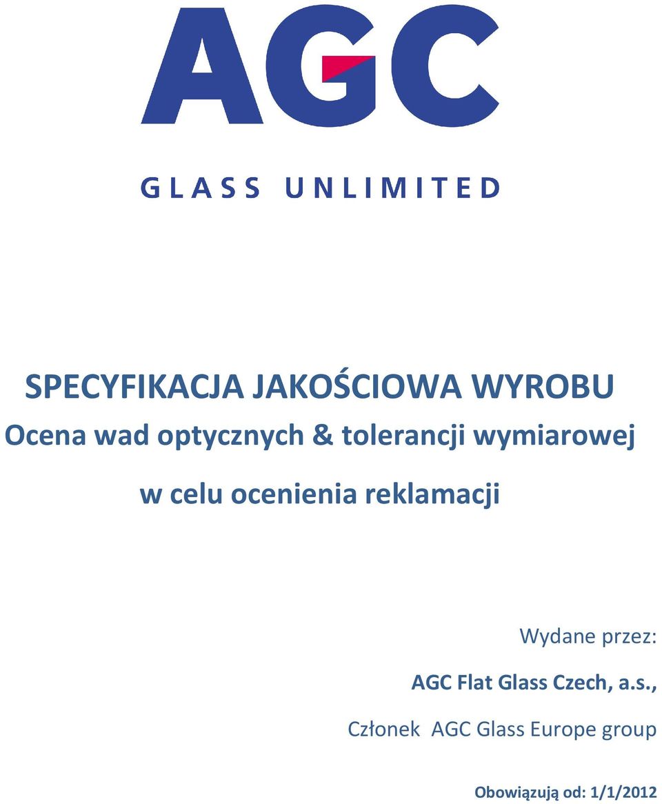 Wydane przez: AGC Flat Glass