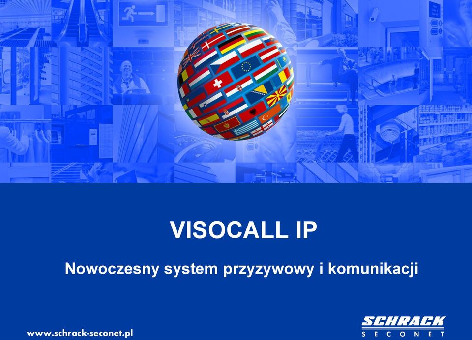 VISOCALL IP Nowoczesny system