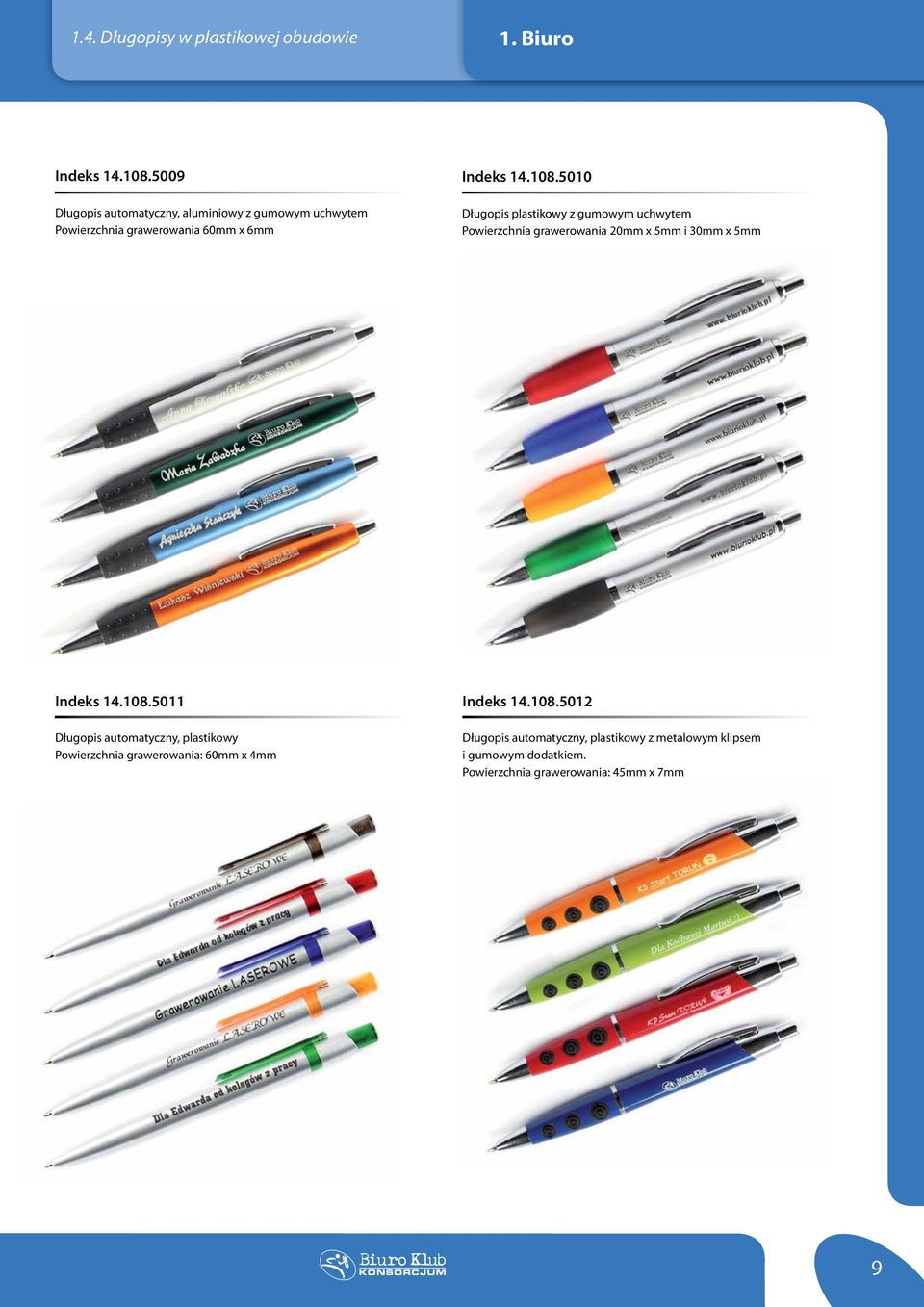 5010 Długopis plastikowy z gumowym uchwytem Powierzchnia grawerowania 20mm x 5mm i 30mm x 5mm Indeks 14.108.