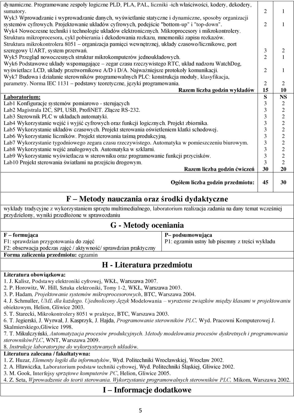 Wyk4 Nowoczesne techniki i technologie układów elektronicznych. Mikroprocesory i mikrokontrolery. Struktura mikroprocesora, cykl pobierania i dekodowania rozkazu, mnemoniki zapisu rozkazów.