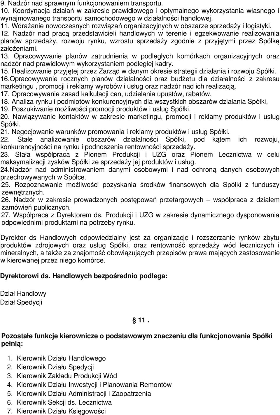 Wdrażanie nowoczesnych rozwiązań organizacyjnych w obszarze sprzedaży i logistyki. 12.