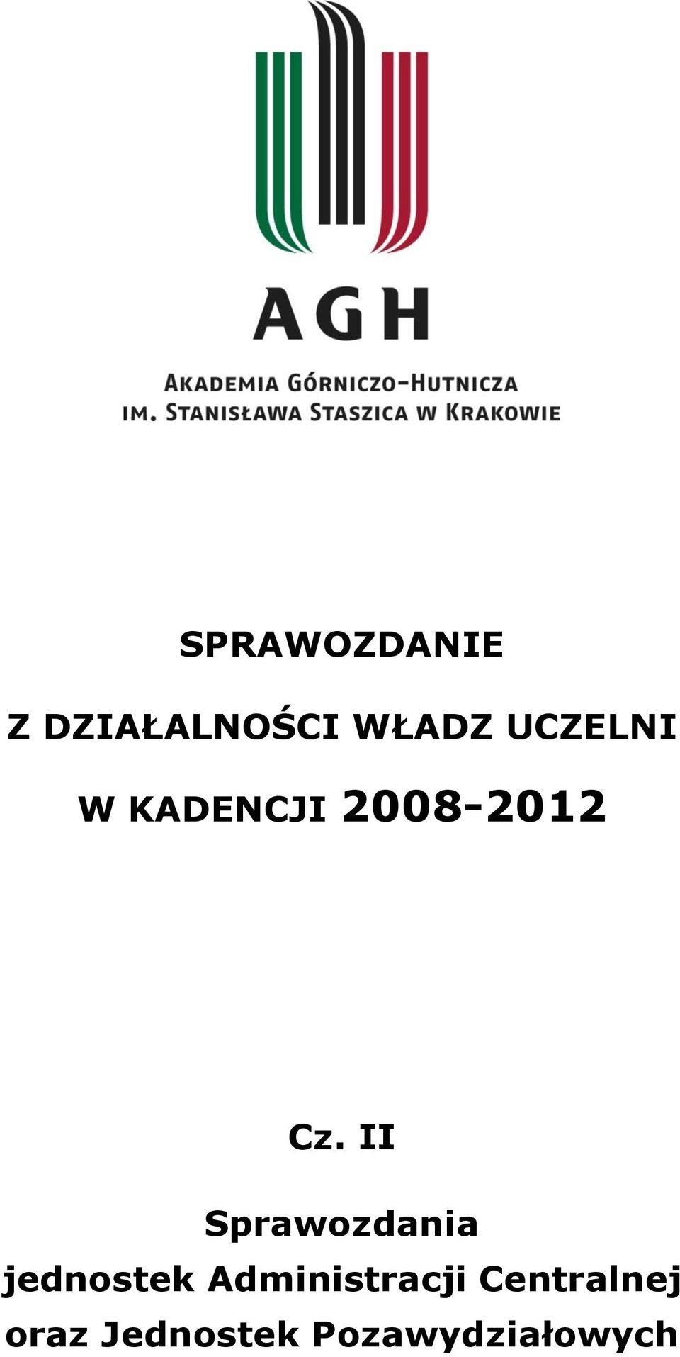 II Sprawozdania jednostek