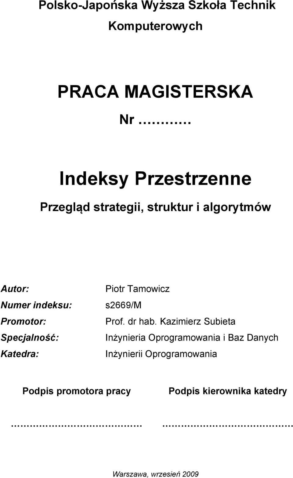 Piotr Tamowicz s2669/m Prof. dr hab.