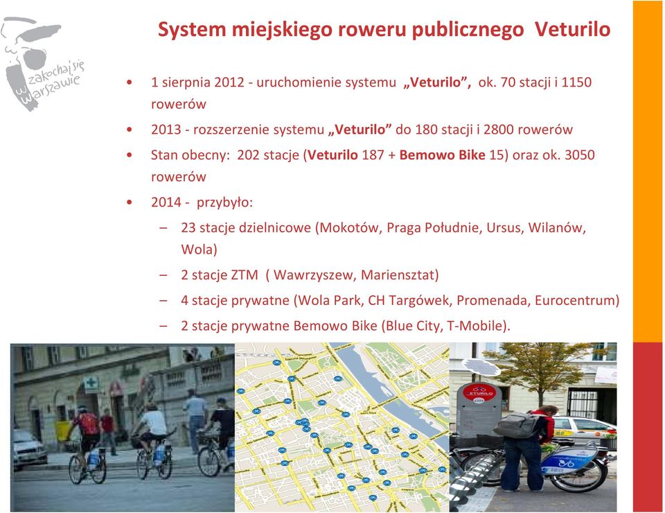 (Veturilo187+ Bemowo Bike15) oraz ok.