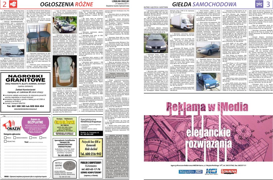 606-196-262 USŁUGI TRANSPORTOWE przeprowadzki wraz z sympatyczną ekipą do załadunku, bez długiego czekania na termin. Rozwiązujemy problemy z przeprowadzką.