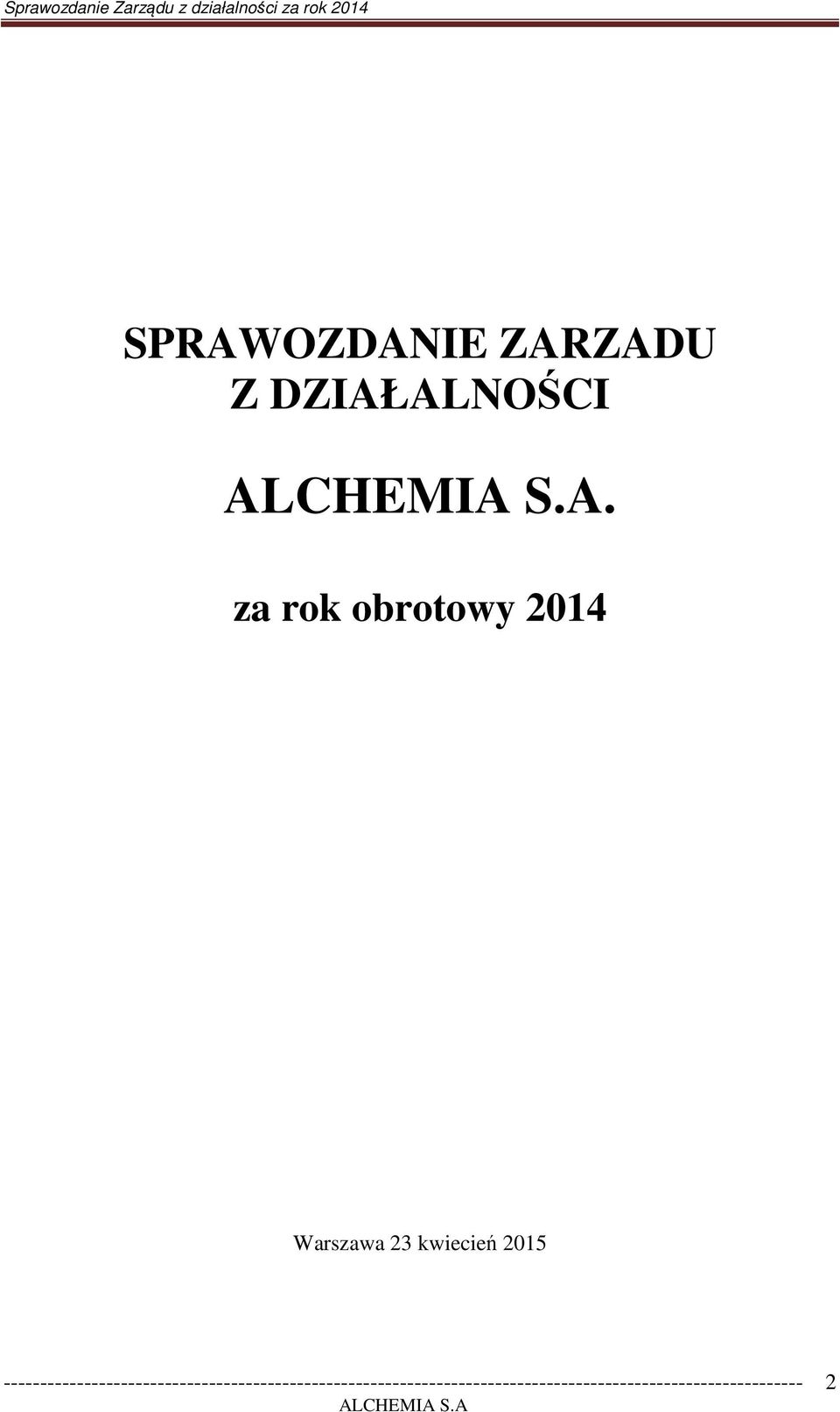 za rok obrotowy 2014