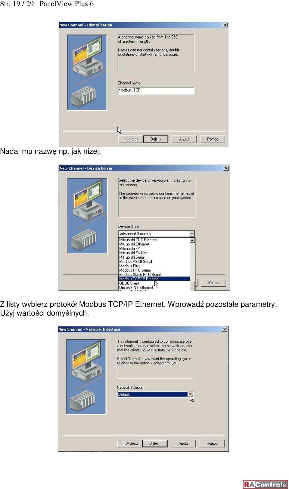 Z listy wybierz protokół Modbus TCP/IP