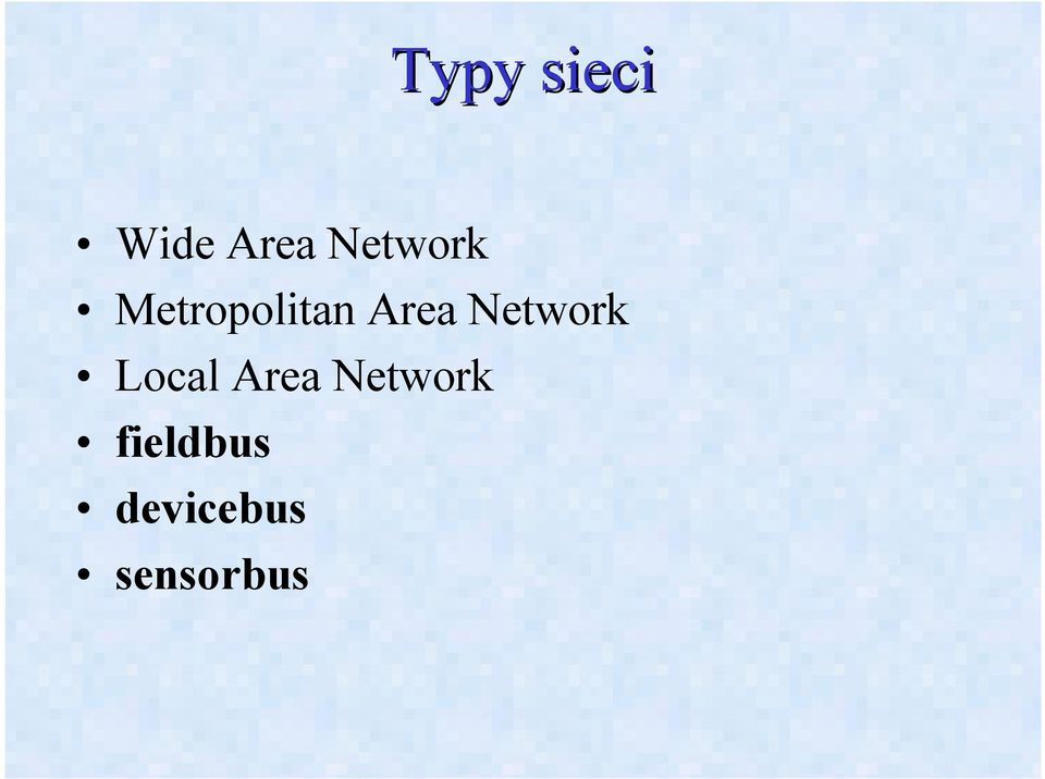 Network Local Area