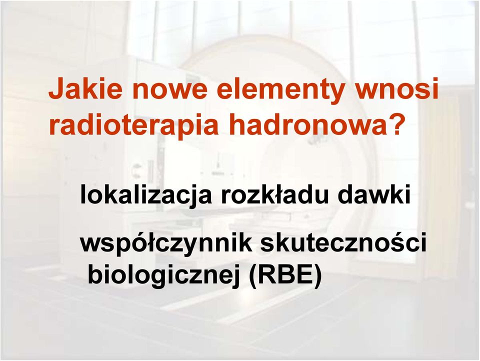 lokalizacja rozkładu dawki