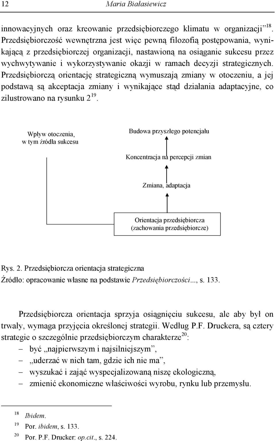 decyzji strategicznych.