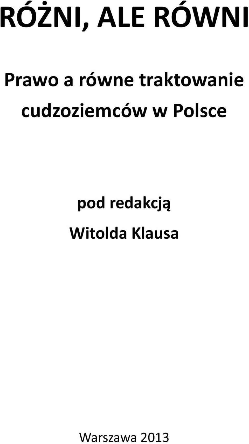 cudzoziemców w Polsce pod