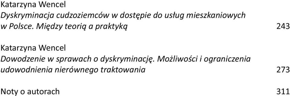 Między teorią a praktyką 243 Katarzyna Wencel Dowodzenie w