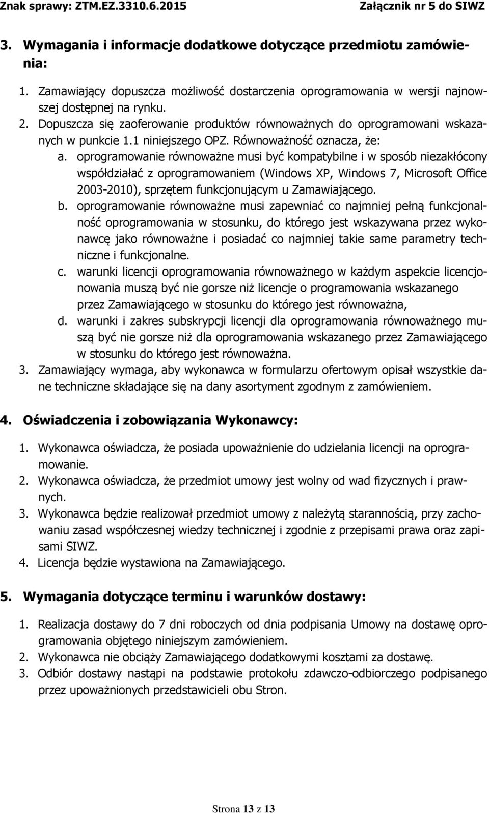 oprogramowanie równoważne musi by