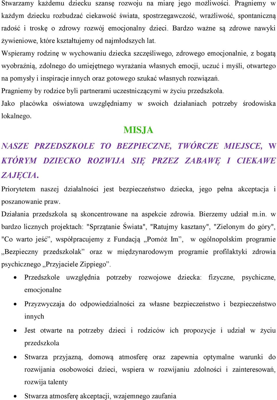 Bardzo ważne są zdrowe nawyki żywieniowe, które kształtujemy od najmłodszych lat.