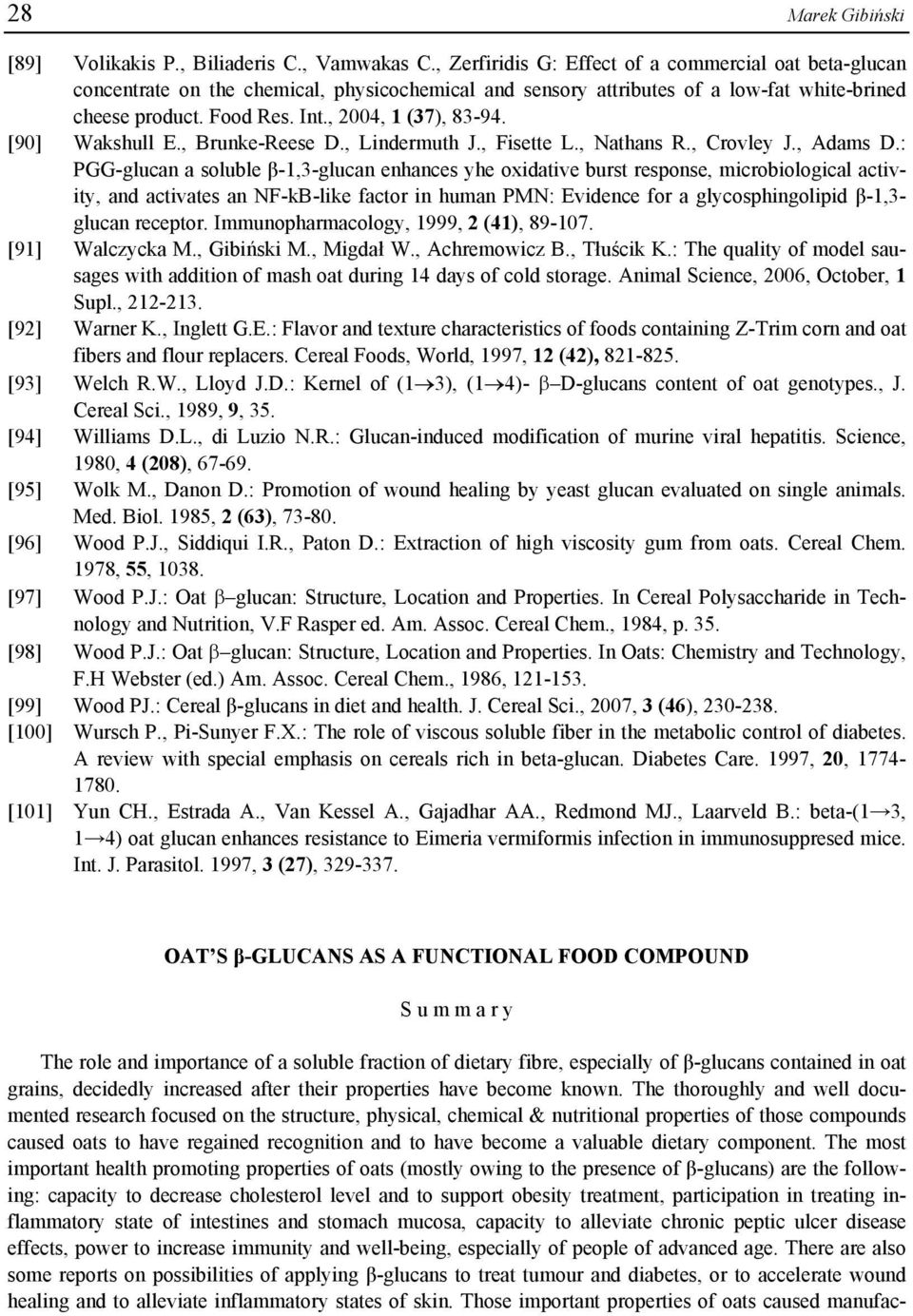 , 2004, 1 (37), 83-94. [90] Wakshull E., Brunke-Reese D., Lindermuth J., Fisette L., Nathans R., Crovley J., Adams D.