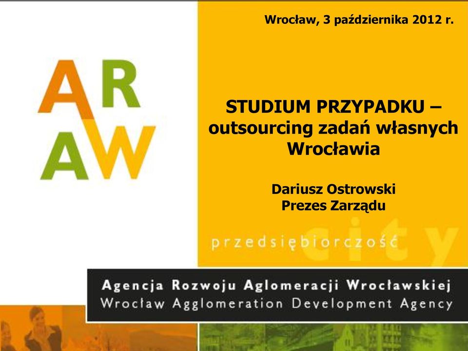 outsourcing zadań własnych