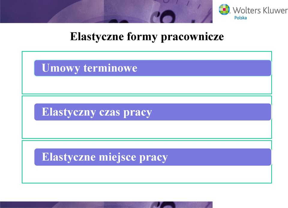 terminowe Elastyczny