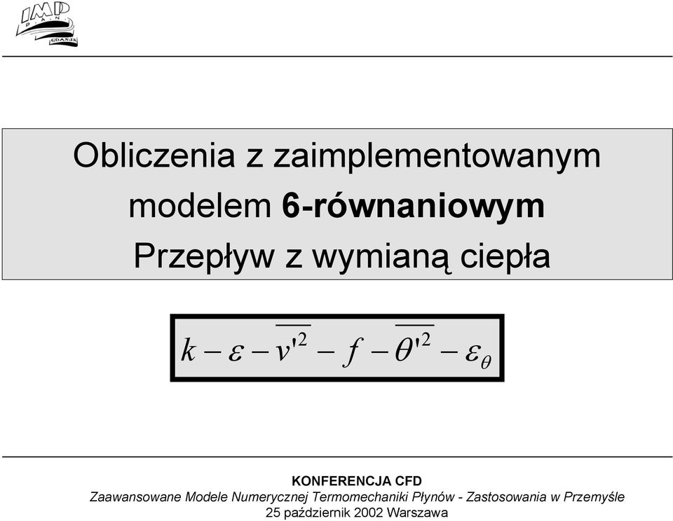 modelem 6-równaniowym