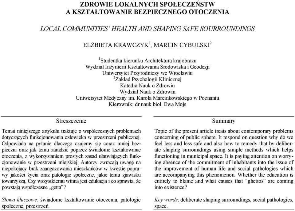 Medyczny im. Karola Marcinkowskiego w Poznaniu Kierownik: dr nauk biol.