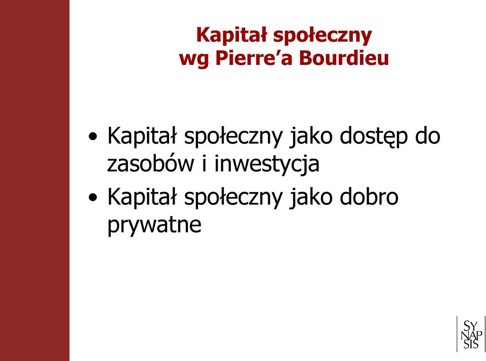 dostęp do zasobów i inwestycja