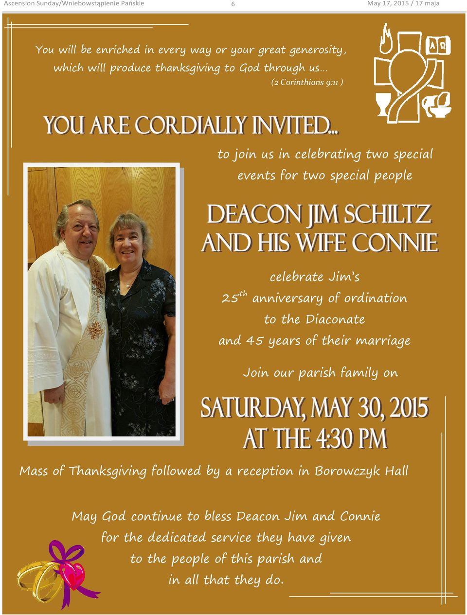 Diaconate and 45 years of their marriage Join our parish family on Mass of Thanksgiving followed by a reception in Borowczyk Hall