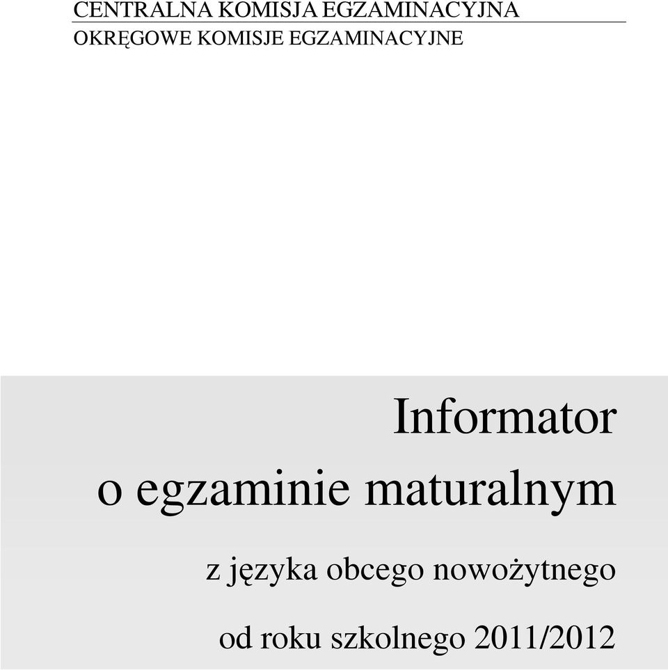 Informator o egzaminie maturalnym z