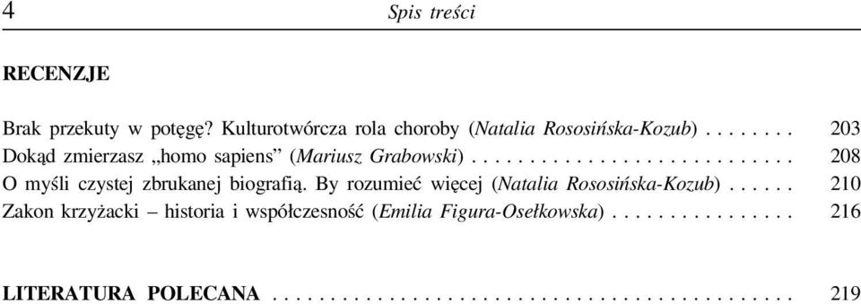 .. 203 Dokąd zmierzasz homo sapiens (Mariusz Grabowski).