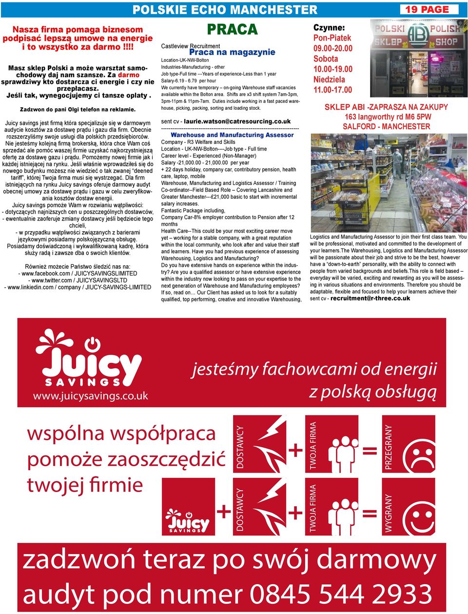 !!! Castleview Recruitment Praca na magazynie 14 NEWS Czynne: Pon-Piatek 15 NEWS 1915 PAGE polskie Wielka akcja przy udziale Manchester CIty Cuncil STOP przemocy coraz bardziej zostaje reklamowana.