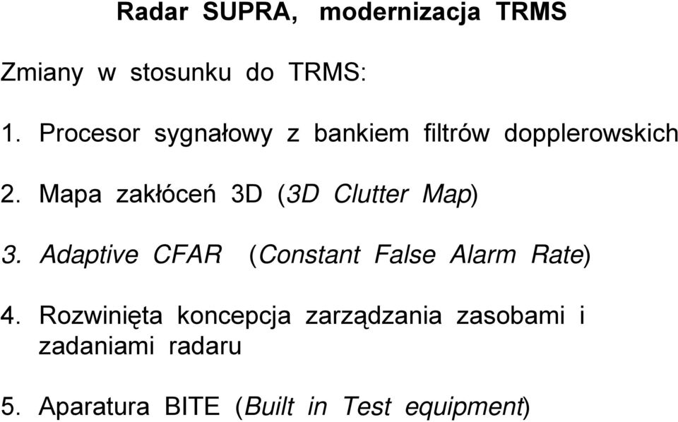 Mapa zakłóceń 3D (3D Clutter Map) 3.