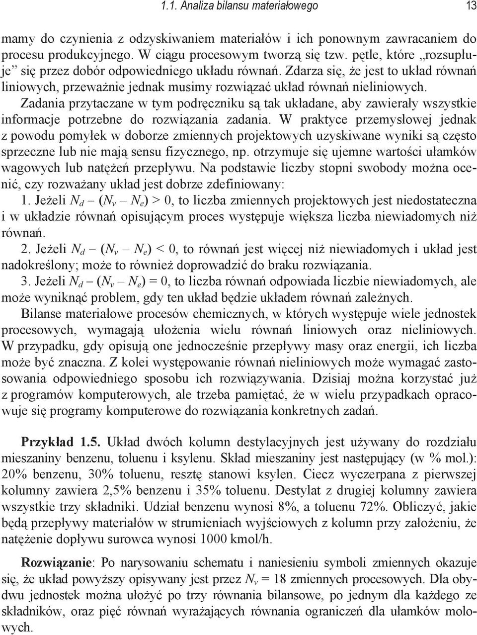 Zadania przytaczane w tym podrczniku s tak ukadane, aby zawieray wszystkie informacje potrzebne do rozwizania zadania.