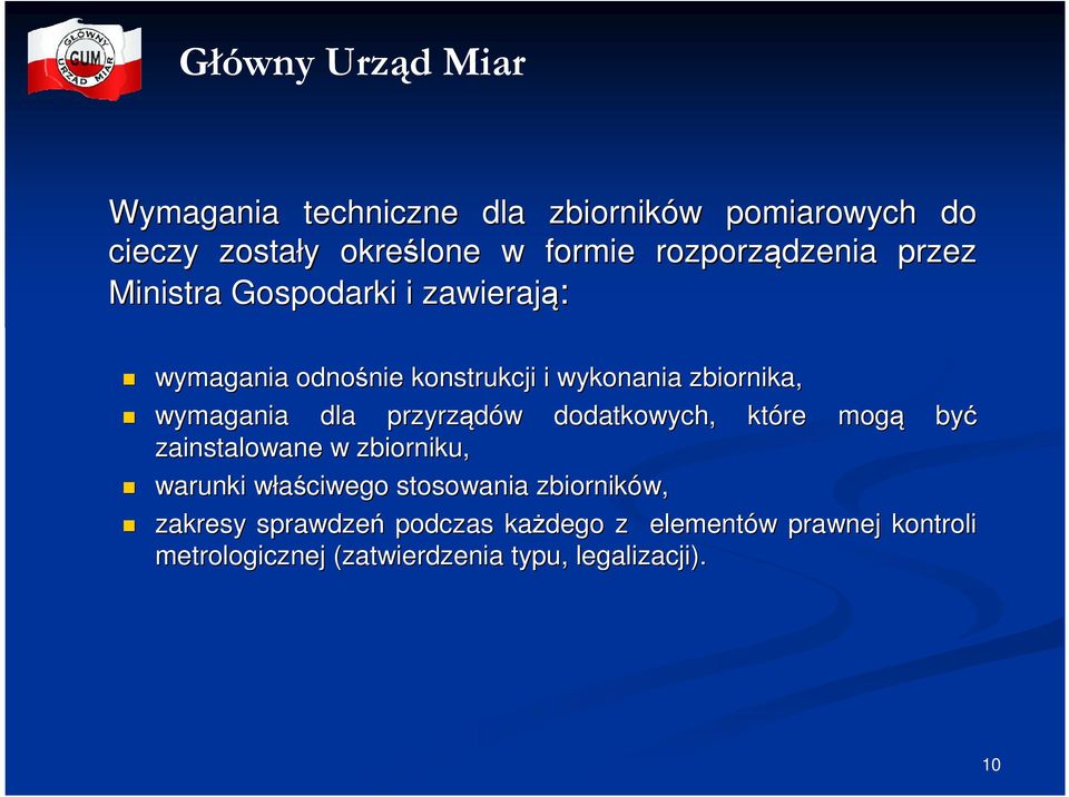 przyrządów w dodatkowych, które mogą być zainstalowane w zbiorniku, warunki właściwego w stosowania