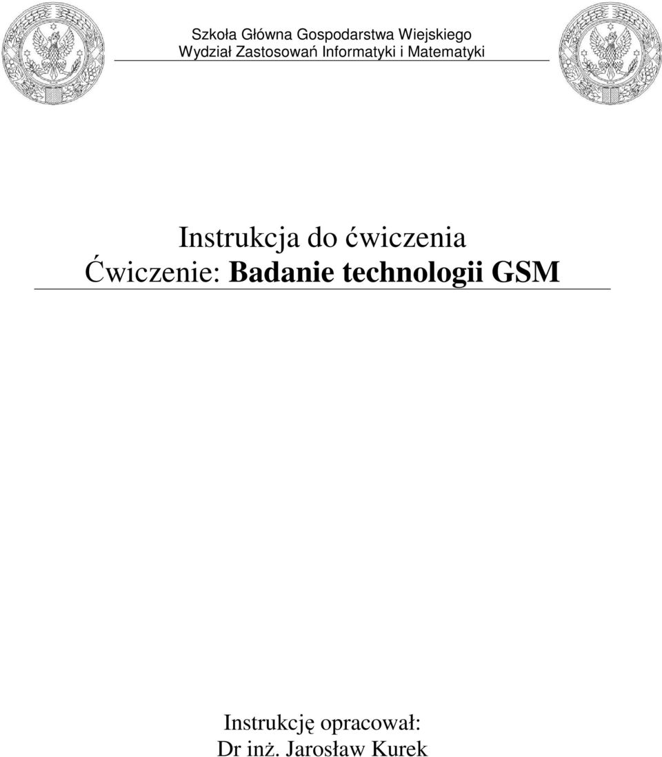 do ćwiczenia Ćwiczenie: Badanie technologii