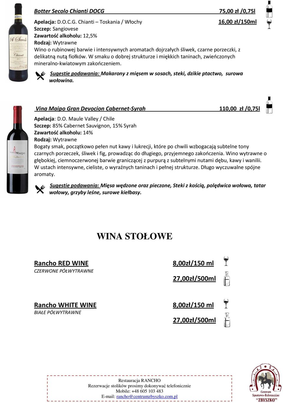 Chianti Toskania / Włochy Szczep: Sangiovese Zawartość alkoholu: 12,5% Wino o rubinowej barwie i intensywnych aromatach dojrzałych śliwek, czarne porzeczki, z delikatną nutą fiołków.