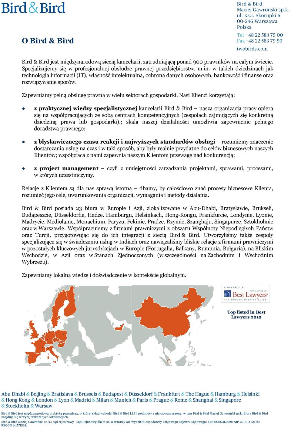 Zapewniamy pełną obsługę prawną w wielu sektorach gospodarki.