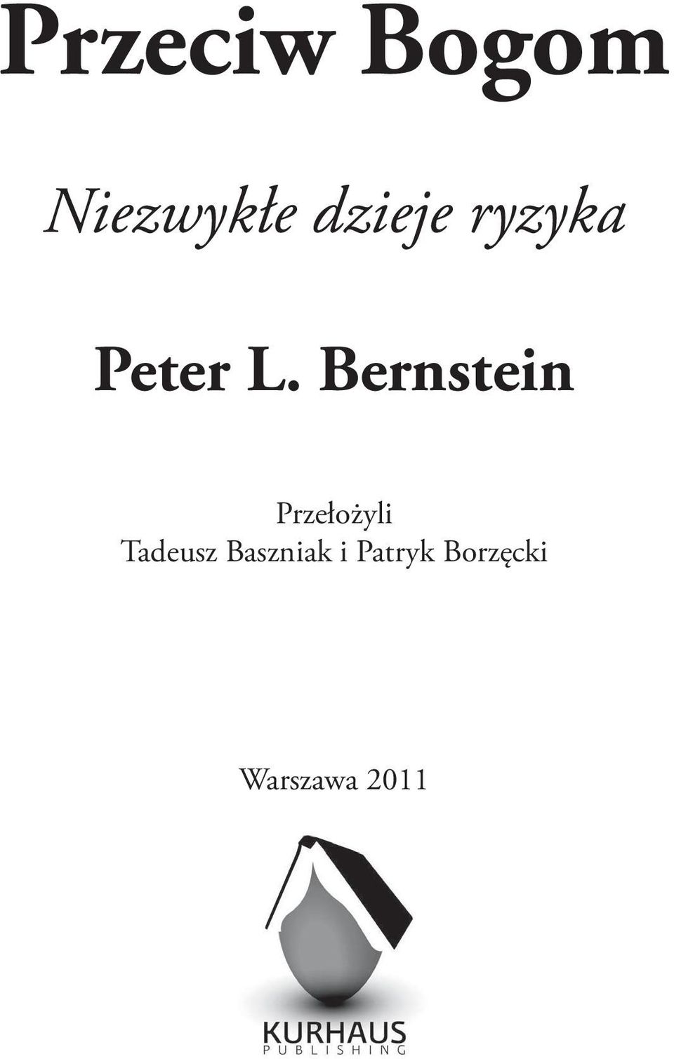 Bernstein Przełożyli Tadeusz