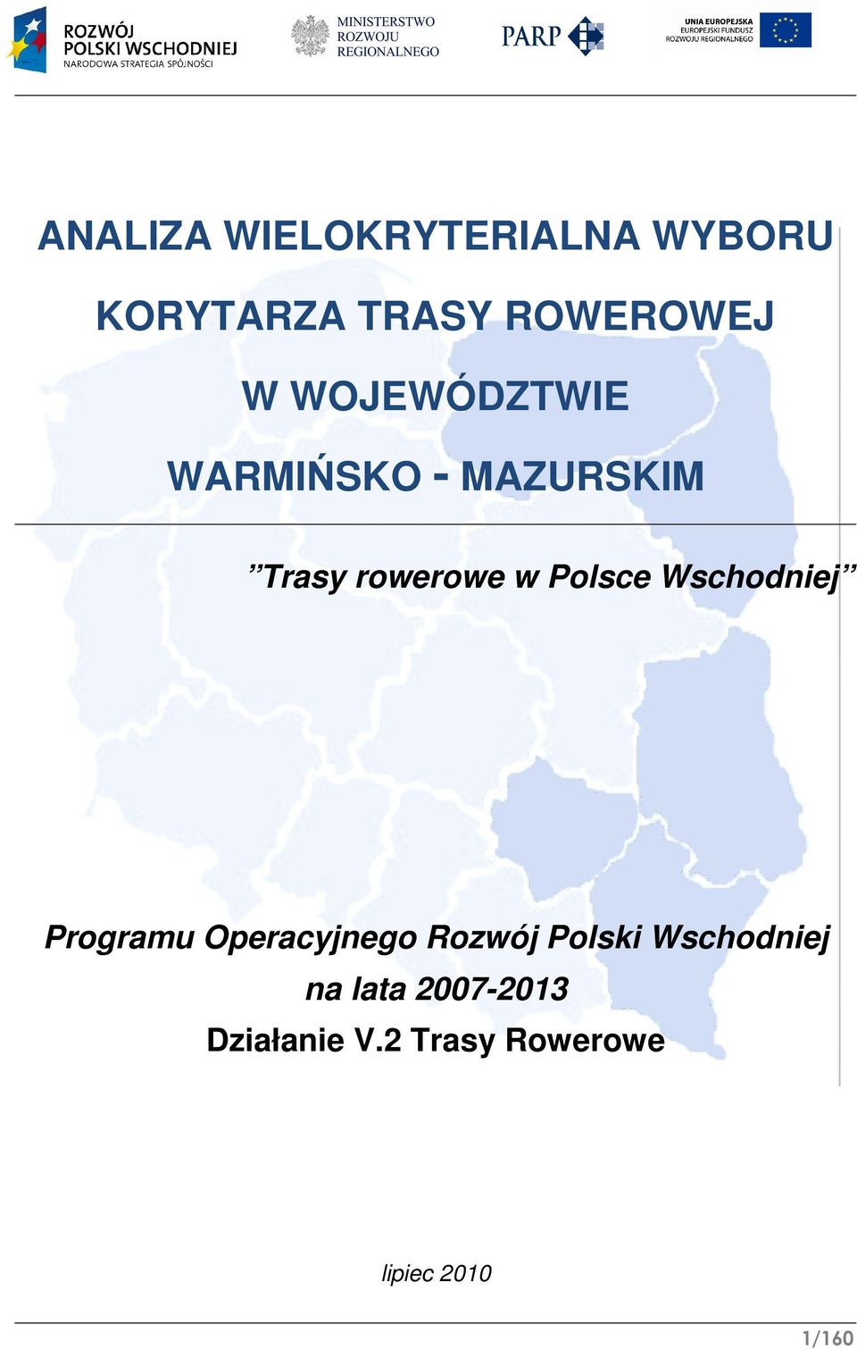 Wschodniej Programu Operacyjnego Rozwój Polski Wschodniej na