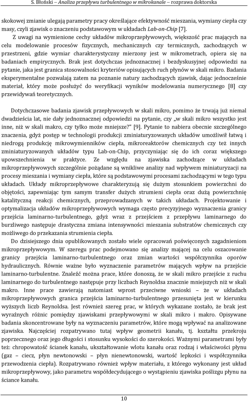 charakterystyczny mierzony jest w mikrometrach, opiera się na badaniach empirycznych.