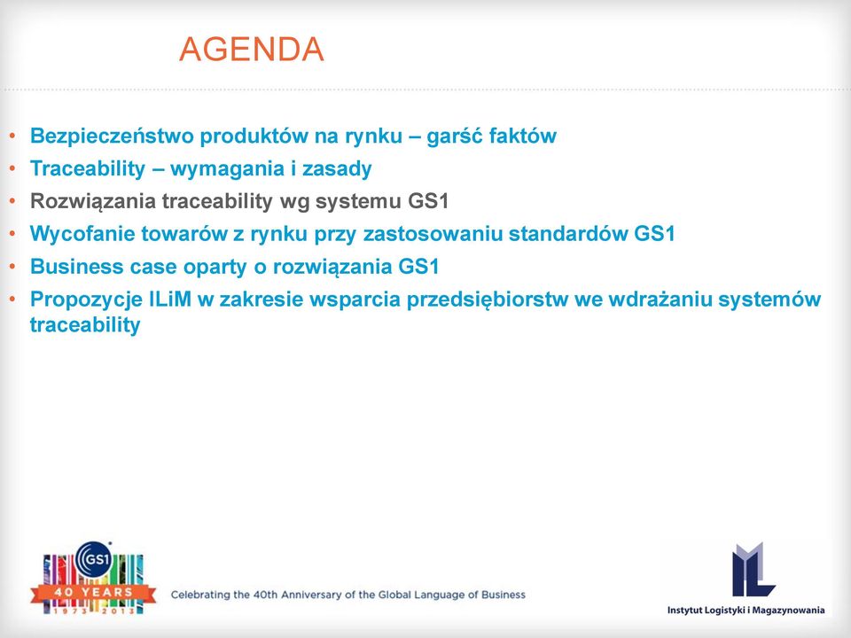 przy zastosowaniu standardów GS1 Business case oparty o rozwiązania GS1