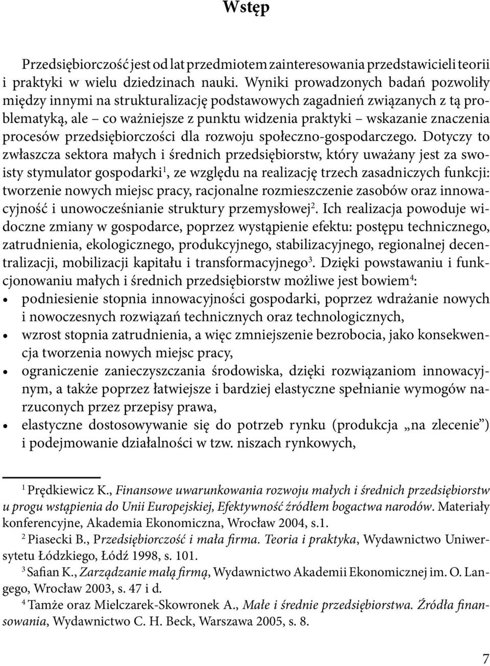 przedsiębiorczości dla rozwoju społeczno-gospodarczego.