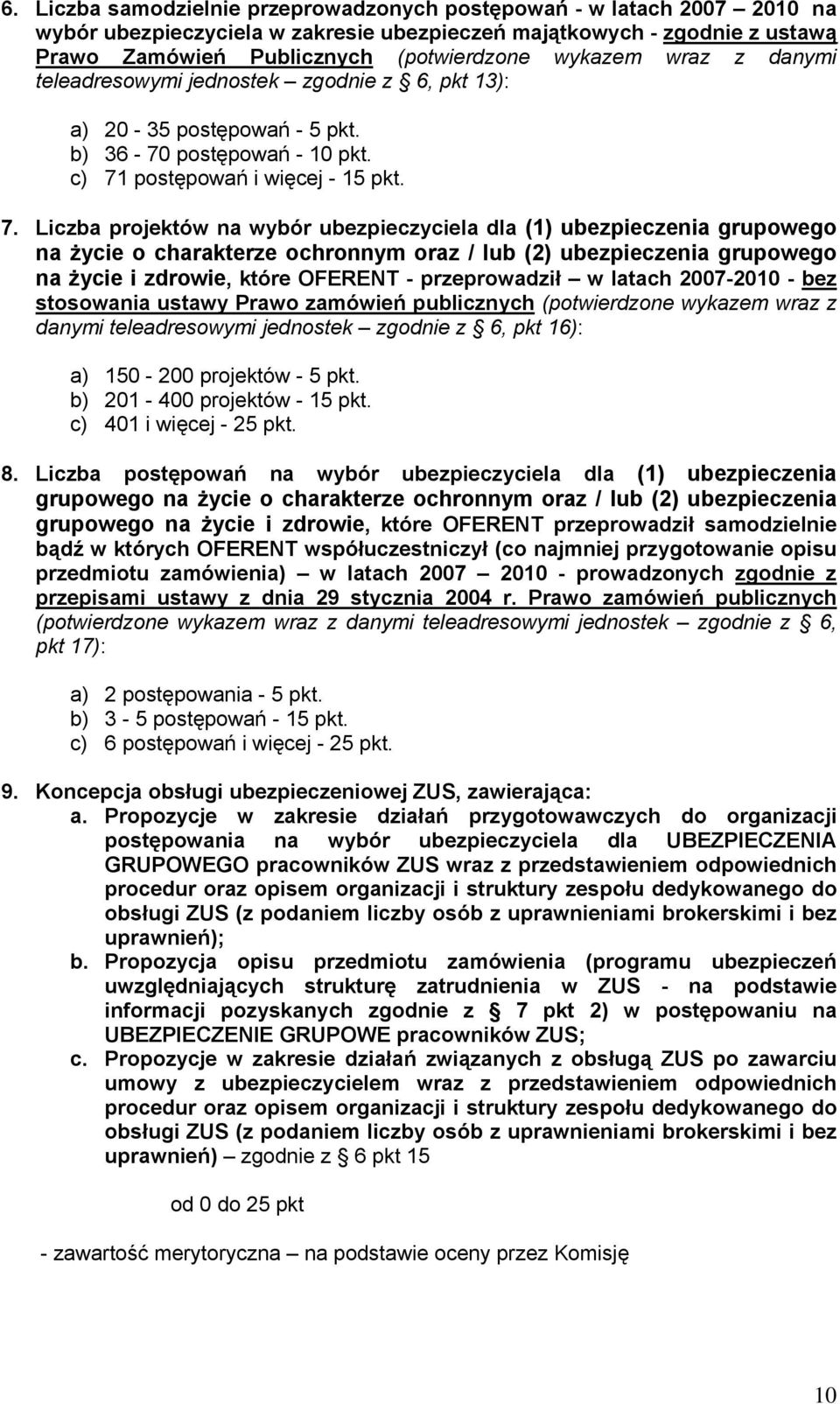 postępowań i więcej - 15 pkt. 7.