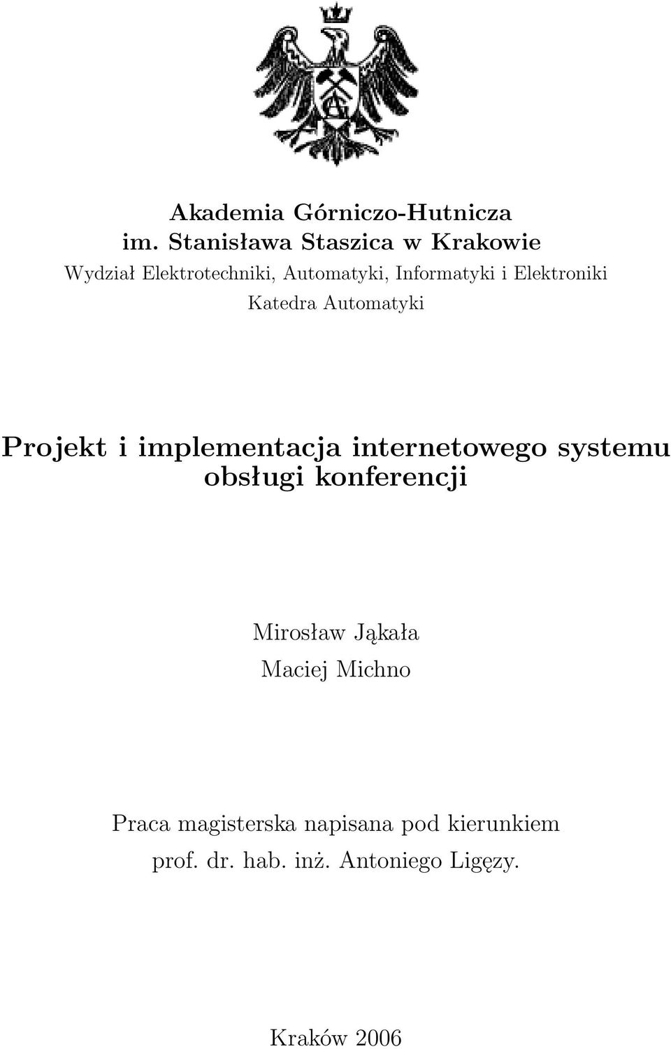 Elektroniki Katedra Automatyki Projekt i implementacja internetowego systemu